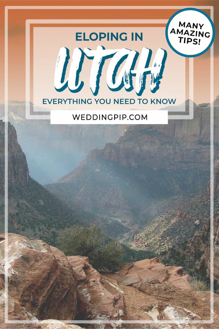 Are you thinking of eloping in Utah? Check out this Ultimate Guide and find out everything you need to know for an amazing elopement! via @weddingpip