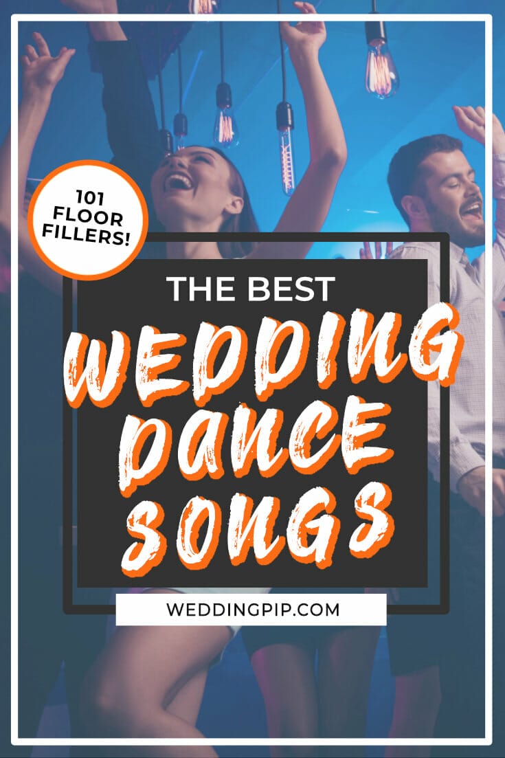 101 Best wedding dance songs to get your guests on their feet!