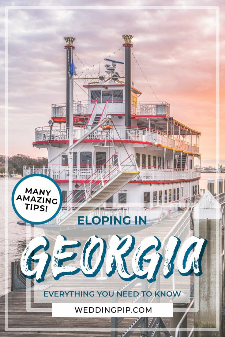 Thinking of eloping in Georgia, USA? This must-see ultimate guide covers the legal requirements, costs, top vendors and the best locations! via @weddingpip
