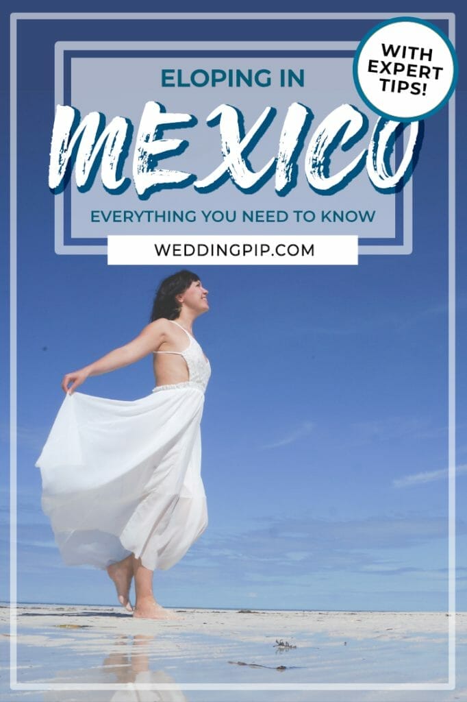 Eloping in Mexico
