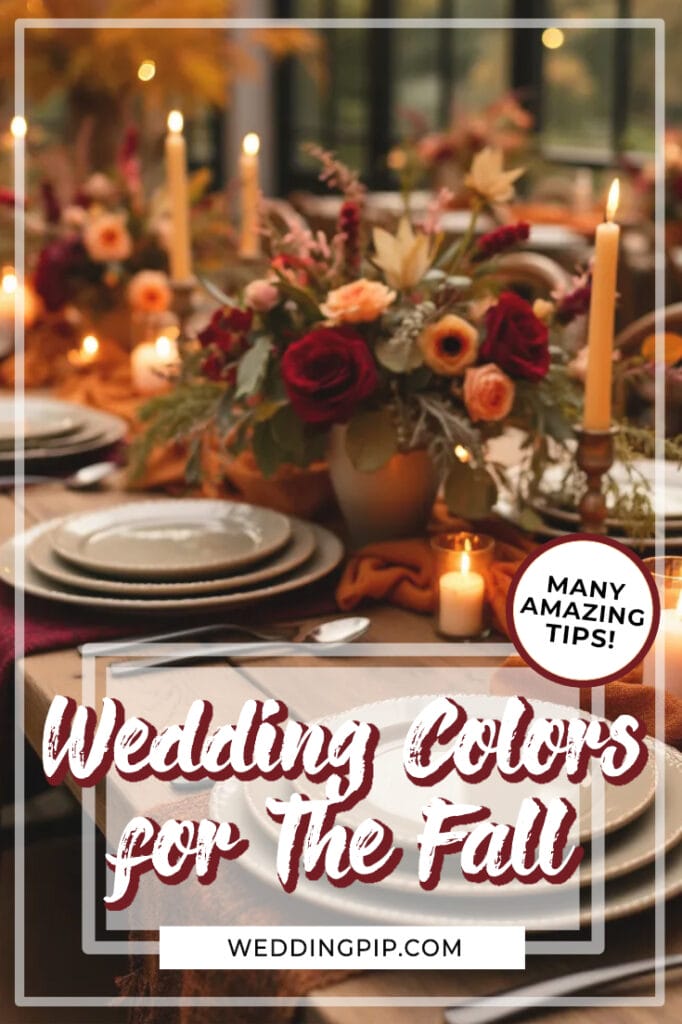 Wedding colors for the Fall Pinterest Pin 2 Wedding colors for the Fall Pinterest Pin